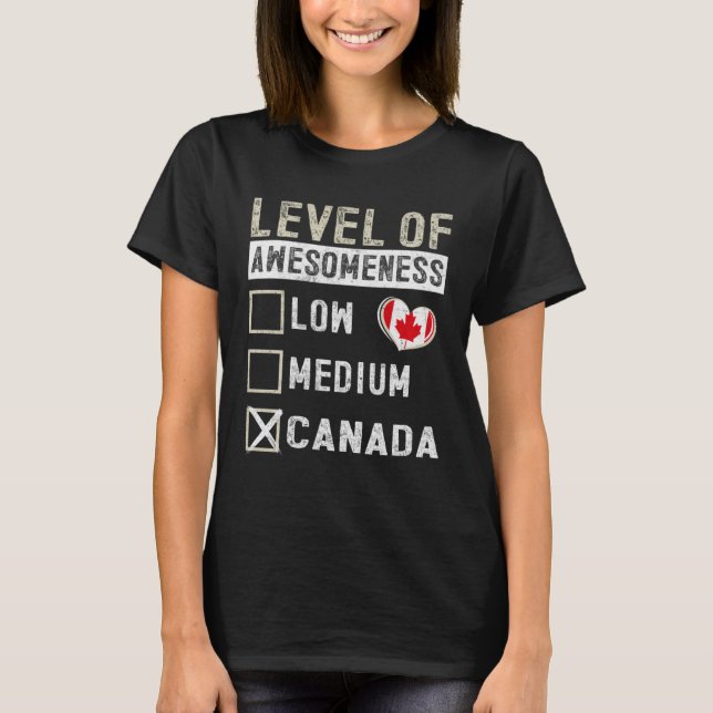 Camiseta Canada Flag Canadians Level Of Awesomeness (Frente)