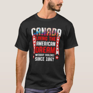 Camiseta Canadá Vivendo A Bandeira Feliz Dia do Canadá Amer