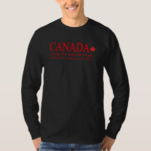 Camiseta Canadá Vivendo O Sonho Americano Sem A Viole