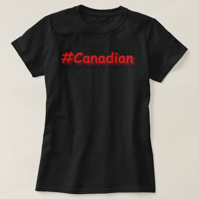 Camiseta "#Canadense" Design. Comprar Agora (Frente do Design)