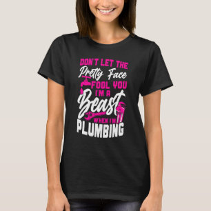 Camiseta Canalizador Não deixe a cara Bonito