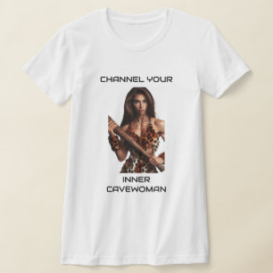 Camiseta Canalize sua cavewoman interna