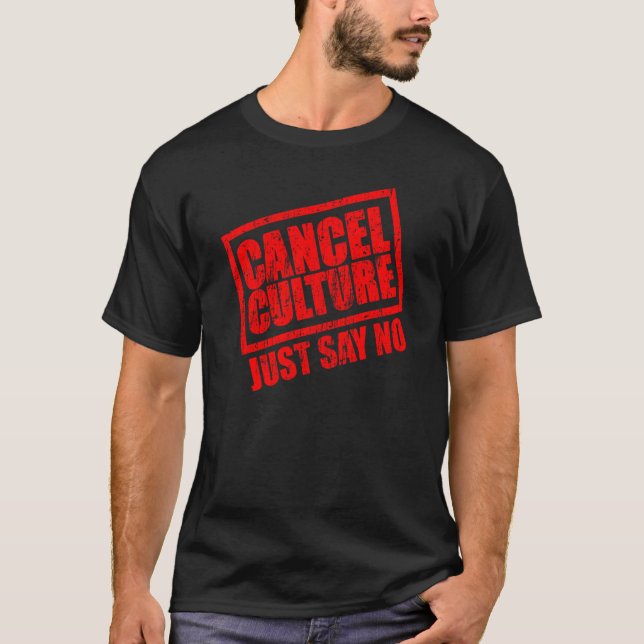 Camiseta Cancelar a cultura diz não (Frente)