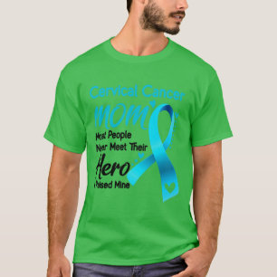Camiseta Cancer Cervical MOM A Maioria das Pessoas nunca at