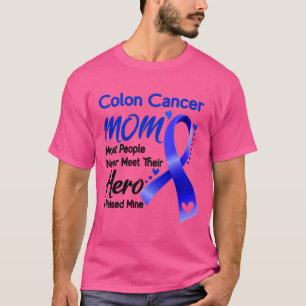 Camiseta Cancer Colon MOM A Maioria Das Pessoas Nunca Encon