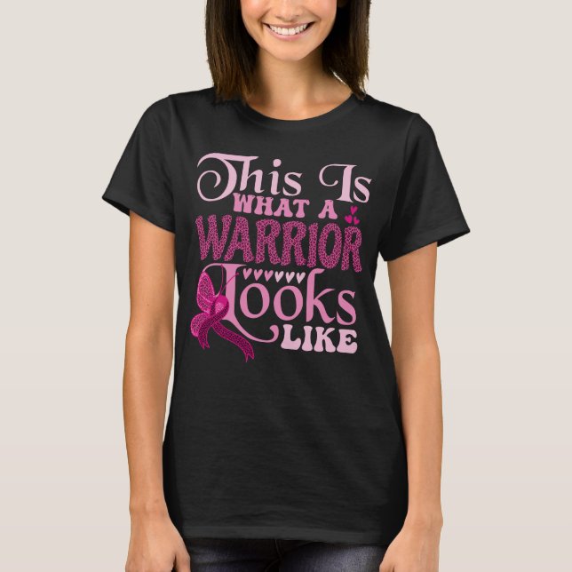 Camiseta Cancer da Mama Isto é o que um Guerreiro parece (Frente)