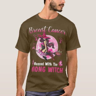 Camiseta Cancer Da Mama Mensado Com A Bruxa Errada Hallowee