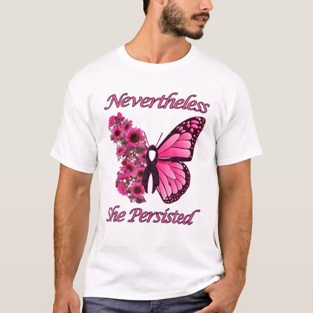 Camiseta Cancer De Borboleta Rosa, Apesar De Per (Frente)