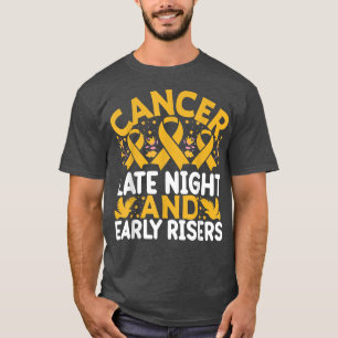 Camiseta Cancer de infância tarde da noite e ruídos precoce