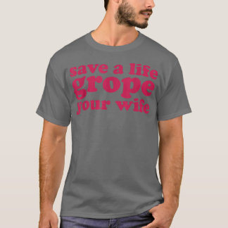 Camiseta Cancer de mama salva uma vida cresce sua esposa