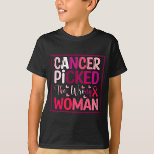Camiseta Câncer Escolheu a Mulher Errada Câncer de Mama