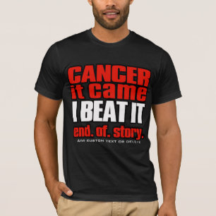 Camiseta Cancer. Eu Ganhei Cancer. Sem cancer.