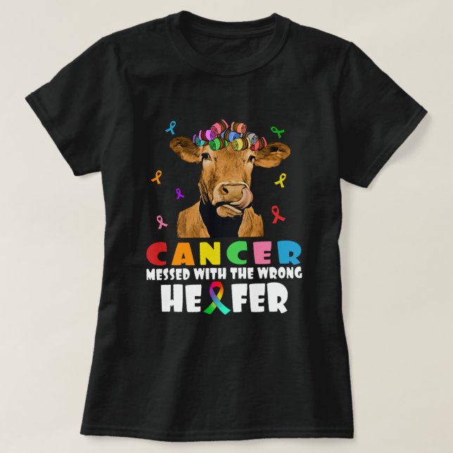 Camiseta Cancer Mensado Com A Luta Errada Da Vaca De Heifer (Frente do Design)