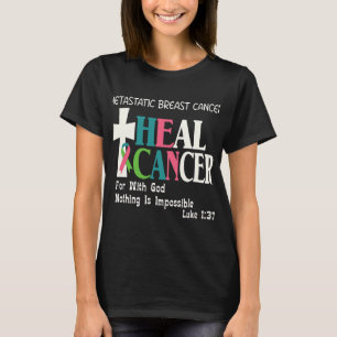 Camiseta CANCER Metastático Da Mama BC Ele Pode Curar A Sor