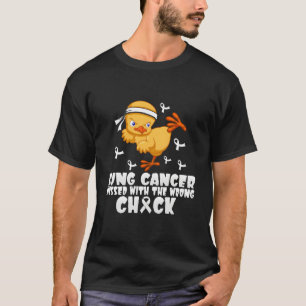 Camiseta Cancer Pulmonar Mensado Com O Pintinho Errado