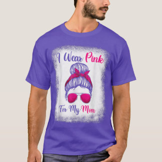 Camiseta Canceres De Mama, Visto Rosa Para A Minha Mãe