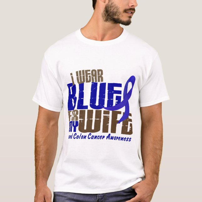Camiseta Cancro do cólon EU VISTO o AZUL PARA MINHA ESPOSA (Frente)
