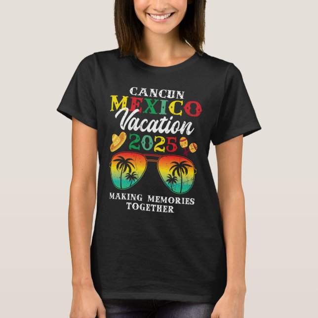 Camiseta Cancun Mexico Vacation 2025 Trip Beach Matching Fa (Frente)