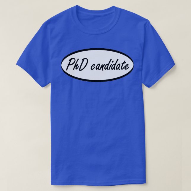 Camiseta Candidato a doutorado (Frente do Design)