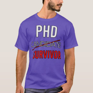 Camiseta candidato sobrevivente a doutorado 23