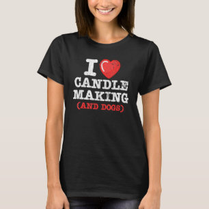 Camiseta Candlemaker Eu Adoro Fazer De Velas E Gráfico De C