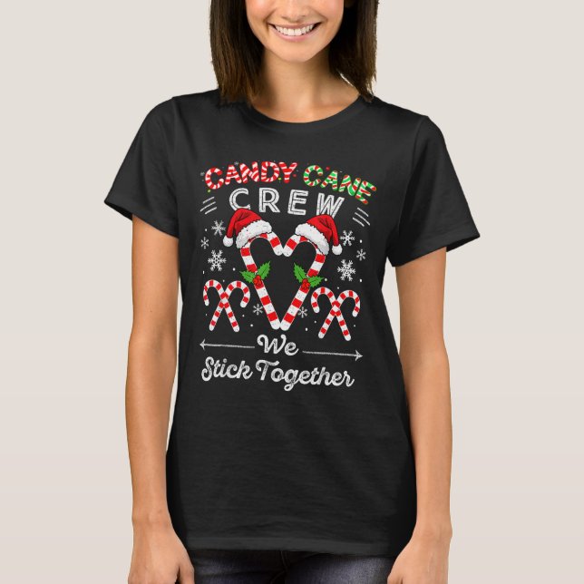 Camiseta Candy Cane Crew We Stick Together Christmas Xmas M (Frente)