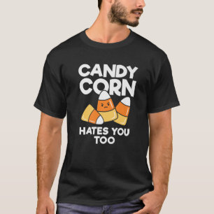 Camiseta Candy Corn Odeia Você Crianças Engraçadas Adultos 
