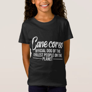 Camiseta Cane Corso Cão De Pessoas Mais Frescas - Amor De C