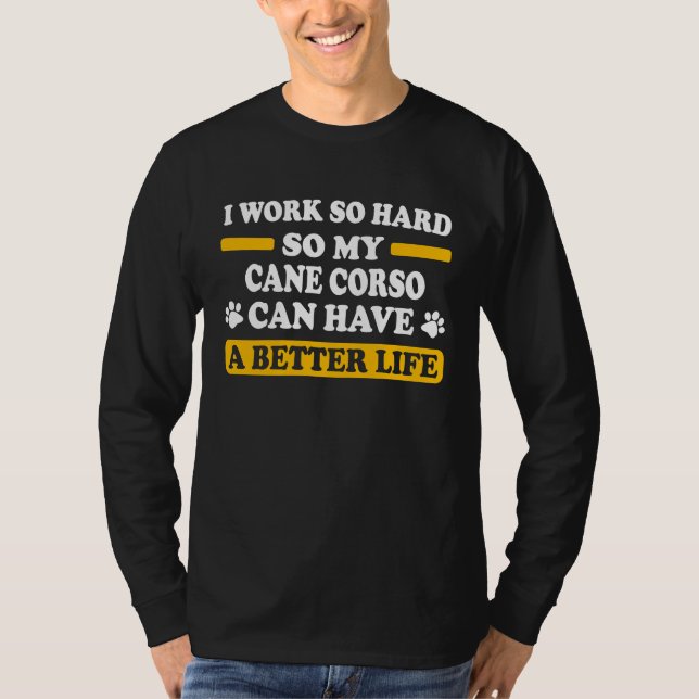 Camiseta cane corso dad work hard (Frente)