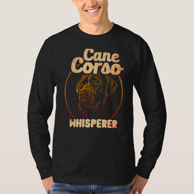 Camiseta Cane Corso Italiano Pet Cane Corso Whisperer (Frente)