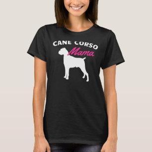Camiseta Cane Corso Mama Proprietário de Cachorros Puppy Pe