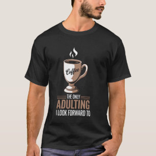 Camiseta Caneca de Café com Citação Motivacional
