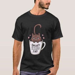 Camiseta Caneca de Café de Gato Engraçado Citação de Pet Hi
