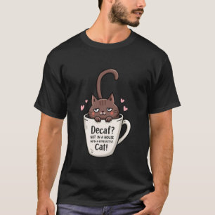 Camiseta Caneca de Café de Gato Engraçado Citação de Pet Hi