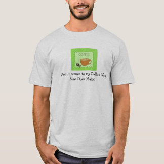 Camiseta Caneca de Café Humorística O Tamanho Importa