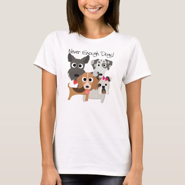 Camiseta Caninos Nunca Suficientes (Frente)