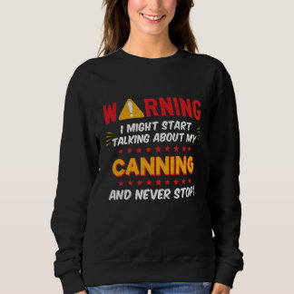 Camiseta Canning Season Canner Joke Graphic