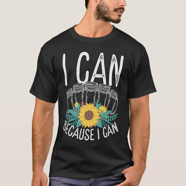 Camiseta Canning Season Shelf Space Homegrown Food Homestea (Frente)