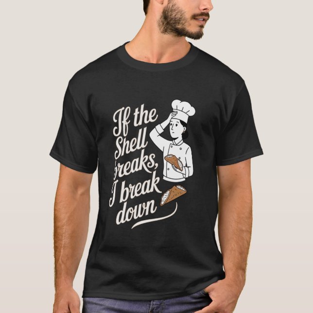 Camiseta Cannoli Se a Casca Quebrar, Eu Desmorono (Frente)