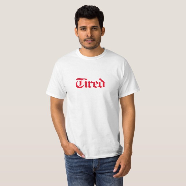 Camiseta Cansado (Frente Completa)
