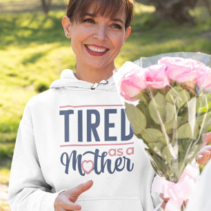 Camiseta Cansado Como Mãe