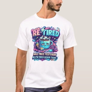Camiseta Cansado de Novo Amante do Café Tipografia Retro En