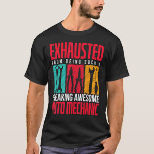 Camiseta Cansado de ser um mecânico tão incrível