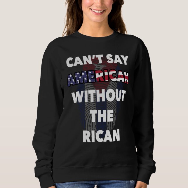Camiseta Can't Say American Without Rican Puerto Rico USA F (Frente)