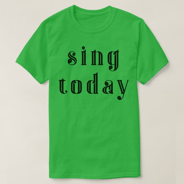 Camiseta Cante hoje 3 (Frente do Design)