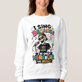 Camiseta Cantor Esqueleto Engraçado “Estou Aqui Somente pel