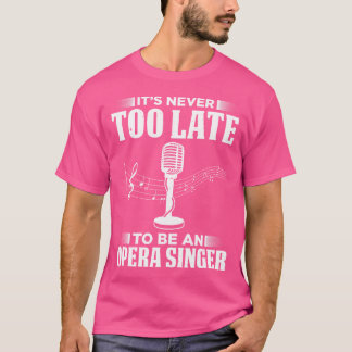 Camiseta Cantora Da Ópera Para A Música Tenor Vocalista