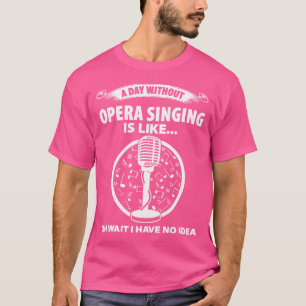Camiseta Cantora Da Ópera Para A Música Tenor Vocalista