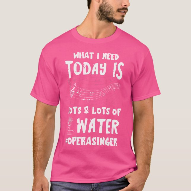 Camiseta Cantora De Ópera O Que Preciso Hoje É Da Ópera Ten (Frente)