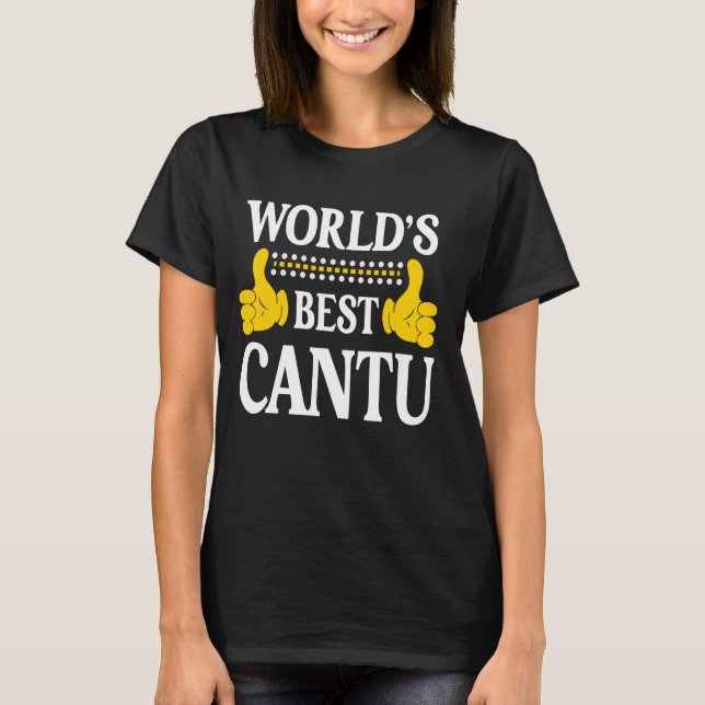 Camiseta Cantu Surname Funny Team Family World's (Frente)